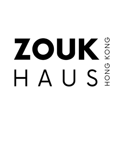 Zouk Haus Hong Kong